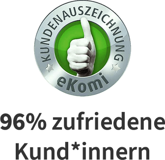 Vertrauenssiegel, Kundenauszeichnung, eKomi, 96% zufriedene Kunden